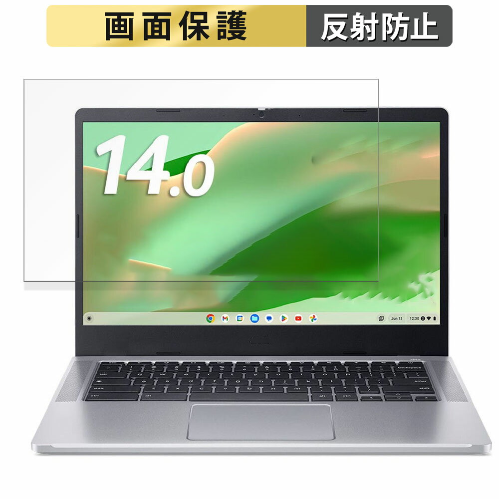 acer CB314-4H-F14P(Chromebook 314) 14 16:9  ե ȿ㸺 վ ݸե