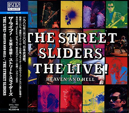 THE LIVE！ HEAVEN AND HELL （2017リマスター）（Bluspec2） CD THE STREET SLIDERS