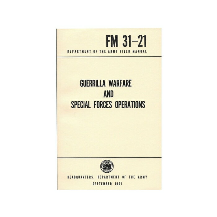 アメリカ軍 ゲリラ戦と特殊部隊の作戦 Guerrilla Warfare and Special Forces Operation 【新品】