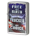 Zippo ジッポー アメリカ国旗 トラッカー 長距離運転 Free by Birth Trucker by Choice ブラッシュドクローム 29078 プ...