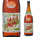 有機 三州みりん 1.8L 角谷文治郎商店 三州味醂 三河みりん みりん 味醂 本みりん 調味料 1800ml 長S