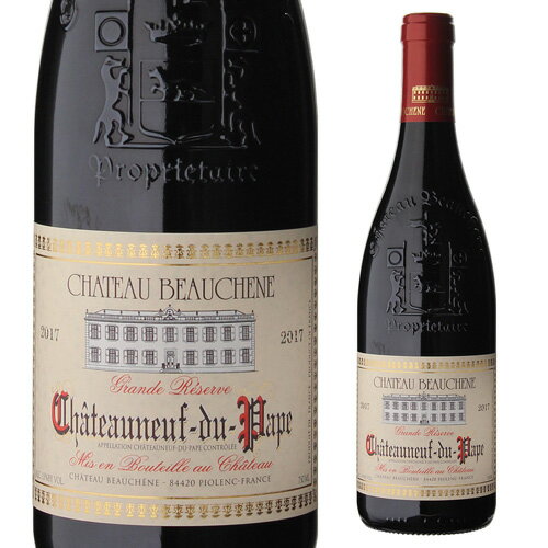 シャトー ヌフ デュ パプ グラン レゼルヴ 2021 シャトー ボーシェーヌ 750ml フランス コート デュ ローヌ シャトーヌフデュパプ 辛口 赤ワイン...