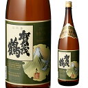 【全品P3倍 5/5限定】賀茂鶴 特等 1800ml 日本酒 清酒 特撰 広島県 辛口 母の日 父の日 早割