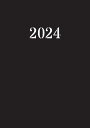 2024: Kalender 2024 1 tag 1 seite Tag mit Zeiteinteilung|12 monate von Januar bis Dezember (A4) Farbe Schwarz(3)