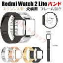 XIAOMI Redmi Watch 2 Lite oh Redmi Watch 2 Lite xg XeX p Redmi Watch 2 Lite ւ i VI~ EHb` c[ g ^ t[t X}[gEHb` voh X}[gEHb` oh rv Redmi Watch 2 Lite