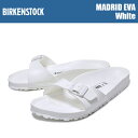 BIRKENSTOCK MADRID EVA White 128183ビルケンシュトック レディース サンダル マドリッド ウォッシャブル軽量サンダル