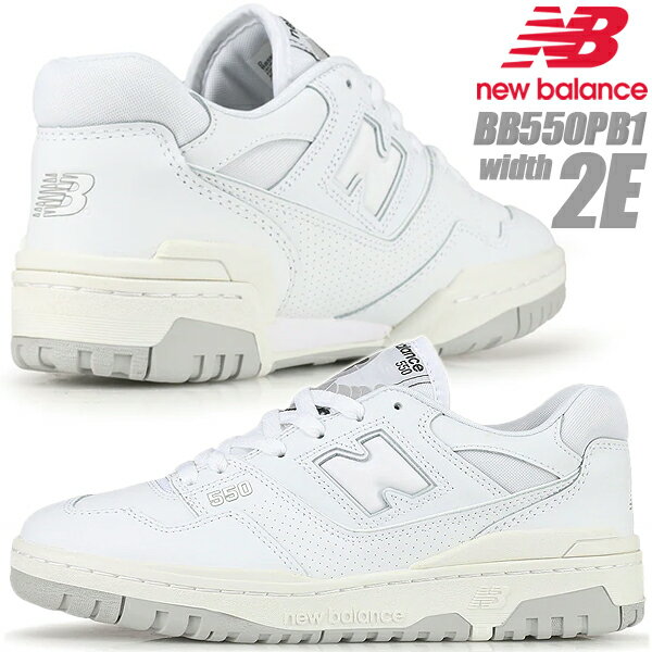 NEW BALANCE BB550PB1 width 2E WHITE GRAY ˥塼Х 550 P550 ۥ磻 졼 EE