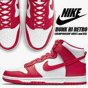 NIKE DUNK HI RETRO white/university red dd1399-106 iCL _N nC g Xj[J[ jo[VeBbh