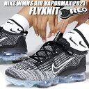 NIKE WMNS AIR VAPORMAX 2021 FK black/black-white dh4088-003 iCL EBY GAFCp[}bNX 2021 tCjbg fB[X Xj[J[