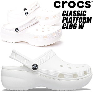 crocs CLASSIC PLATFORM CLOG W WHITE 206750-100 クロックス クラシック プラットフォーム クロッグ ウィメンズ ホワイト レディース 厚底