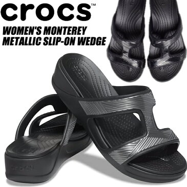 crocs MONTEREY METALLIC SLIP-ON WEDGE BLACK 207144-001 クロックス モントレー メタリック スリッポン ウェッジ ウィメンズ ブラック シルバー サンダル レディース 厚底