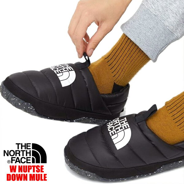 THE NORTH FACE W NUPTSE DOWN MULE TNF BLACK/TNF WHITE nfw02271-kw ノースフェイス ウィメンズ ヌプシ ダウン ミュール レディース ブラック ホワイト 550フィルパワー ダウン スリッポン …