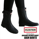 HUNTER ORIGINAL REFINED SHORT BLACK wfs2200rma blk ハンター ウィメンズ オリジナル リファインド ショート レインブーツ レディース ブーツ 雨靴 長靴 ブラック スリムフィット