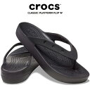 crocs CLASSIC PLATFORM FLIP W 