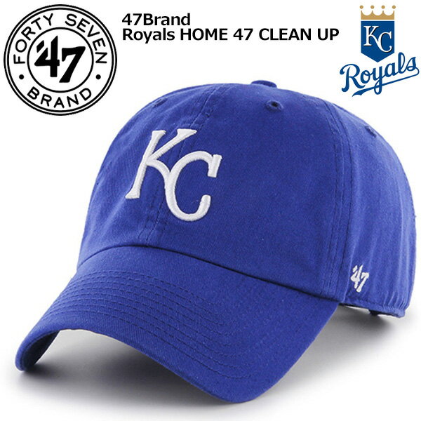 47Brand Royals HOME 47 CLEAN UP ROYAL b-rgw11gws-hm フォーティーセブン ロイヤルズ クリーンナップ キャップ カンザスシティ・ロイヤルズ ロイヤル ブルー アジャスタブルキャップ 帽子