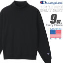 Champion TURTLE NECK SWEAT SHIRT MADE IN USA 9oz. BLACK c5-w001-090 チャンピオン タートルネック スウェットシャツ ブラック 9オンス テリーフリース トックリ