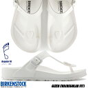 BIRKENSTOCK GIZEH EVA(REGULAR FIT) WHITE 128221 