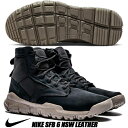 NIKE SFB 6 NSW LEATHER black/black-light taupe 862507-002 ナイキ スペシャルフィールドブーツ 6 レザー ナイキスポーツウェア ブーツ スニーカー 日本未発売 ブラック ライトトープ