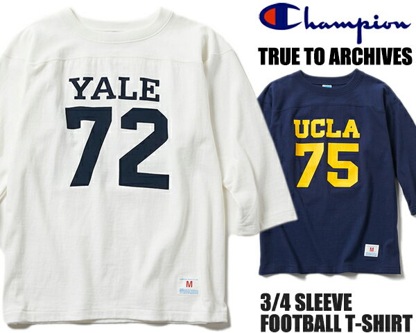 Champion TRUE TO ARCHIVES 3/4 SLEEVE FOOTBALL T-SHIRT c3-r413 NAVY UCLA WHITE YALE チャンピオン トゥルートゥーアーカイブス 3/4スリーブフットボール Tシャツ ネイビー ホワイト