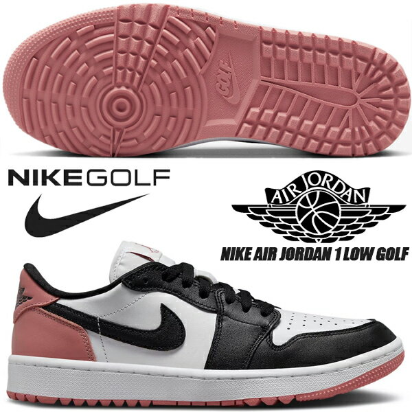 NIKE AIR JORDAN 1 LOW GOLF white/black-rust pink dd9315-106 ナイキ エアジョーダン 1 ロー ゴルフ スパイクレス ラストピンク ブラック ホワイト