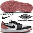 NIKE AIR JORDAN 1 LOW GOLF white/black-rust pink dd9315-106 iCL GAW[_ 1 [ St XpCNX XgsN ubN zCg