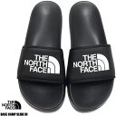 THE NORTH FACE BASE CAMP SLIDE III TNF BLACK/TNF WHITE nf02354-kw UEm[XtFCX x[XLv XCh 3 T_ ubN zCg