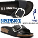 BIRKENSTOCK MADRID BIG BUCKLE (NARROW FIT) BLACK 1006523 ビルケンシュトック マドリッド ビッグバックル ナロー オイルドレザー サンダル ブラック Made in Germany レディース