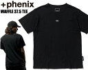 +phenix WAFFLE 37.5 TEE BLACK pot-23002-sn90 プラスフェニックス ワッフル 37.5 Tシャツ ブラック インナー 体温調整サポート T-shirts