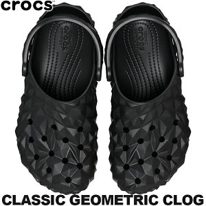 crocs CLASSIC GEOMETRIC CLOG BLACK 209563-001 NOIR クロックス クラシック ジオメトリック クロッグブラック サンダル ミュール ノワール