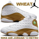 NIKE AIR JORDAN 13 RETRO white/wheat 414571-171 iCL GAW[_ 13 g Xj[J[ AJXIII zCg EB[g