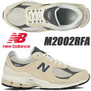 NEW BALANCE M2002RFA width D Sandstone Magnet j[oX M2002R x[W Xj[J[ jZbNX