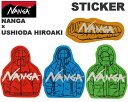 NANGA USHIODA HIROAKI STICKER na2454-3g503-z ナンガ × ウシオダヒロアキ ステッカー コラボ プロダクト シール ...