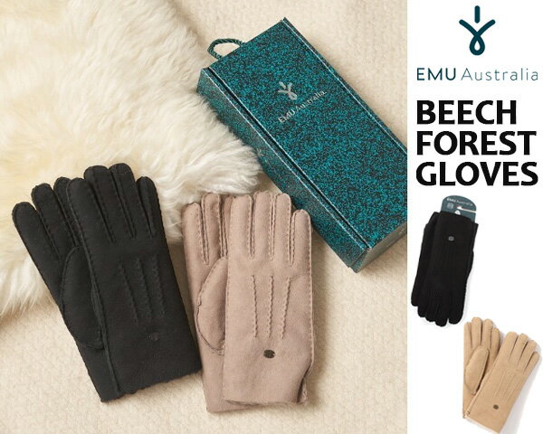 エミュ 手袋 EMU Australia BEECH FOREST GLOVES w1415 エミュ オーストラリア ビーチフォレスト グローブ 手袋 ムートン グローブ シープスキン レディース 防寒 ギフト