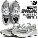 NEW BALANCE W990GL6 MADE IN U.S.A. Width: B GREY j[oX EBY 990 V6 fB[X Xj[J[ O[ NB GRAY CY D