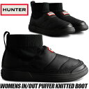 HUNTER WOMENS IN/OUT PUFFER KNITTED BOOT BLACK wfs2265ren-blk ハンター ウィメンズ イン/アウト ニッティド カフ スリッパ- ブーツ レディース ブラック アウトドア スリッポン ナイロン