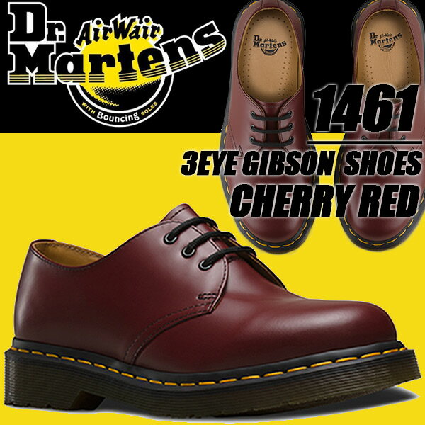 Dr.Martens 1461 3EYE GIBSON CHERRY RED ドクターマーチン 3ホール ギブソン シューズ チェリーレッド 3アイ R11838600 カジュアルシューズ