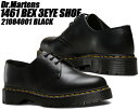 Dr.Martens 1461 BEX 3EYE SHOE BLACK 21084001 hN^[}[` xbNX 3z[ V[Y  \[ Y u[c