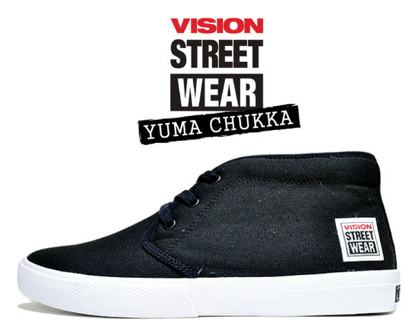 VISION STREET WEAR YUMA CHUKKA BLACK vsw-6354-010 ヴィジョン ユーマ チャッカ スニーカー スケート ビジョン ストリート ウェア ブラック