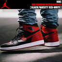 NIKE AIR JORDAN 1 RETRO HI OGBLACK/VARSITY RED-WHITE iCL X[J[ W[_