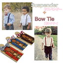 キッズサイズ サスペンダー + 蝶ネクタイ セット キッズ ベビー こども 子供用 赤ちゃん 男の子 男 フォーマル 結婚式 アメカジ ダンス 雑貨 こども雑貨...