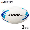 ラグビーボール 1899 3号球 ラグビー LINDSPORTS リンドスポーツ