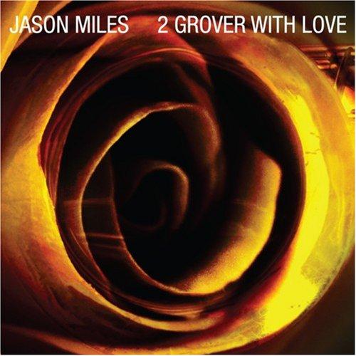 2 Grover With Love