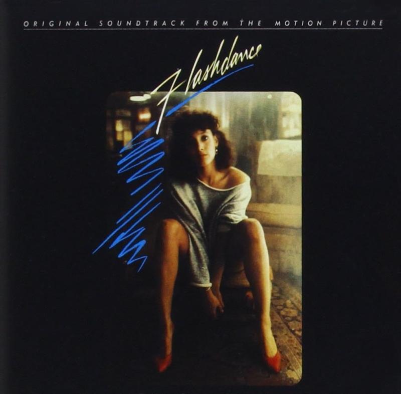 Flashdance: Original Soundtrack From The Motion Picture