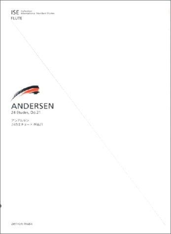 アンデルセン/24のエチュード 作品21 (フルート) (ISE Collection International Standa)