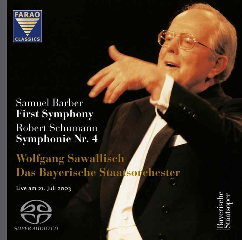 バーバー : 交響曲第1番 | シューマン : 交響曲第4番ニ短調 (Samuel Barber : First Symphony | Robert Schumann : Symphonie Nr. 4 / Wolfgang Sawallisch