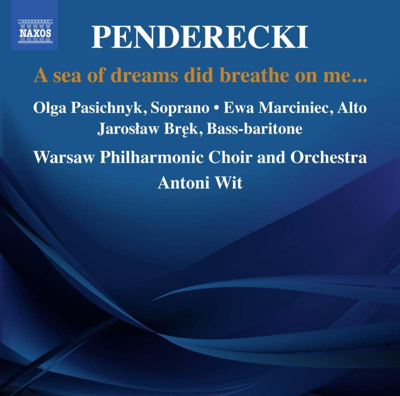 【中古】Penderecki: A Sea of Dreams Did Breath on Me...