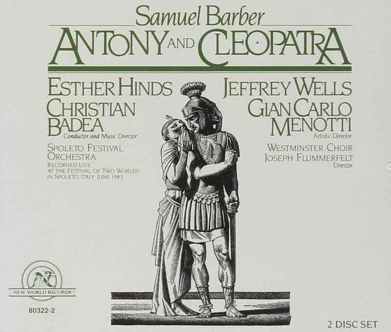 Samuel Barber: Antony and Cleopatra