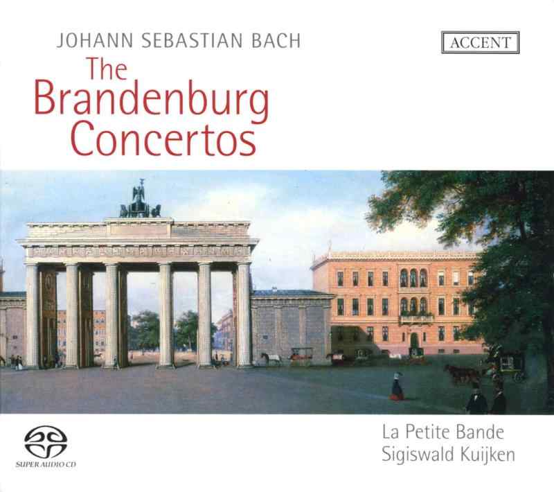バッハ:ブランデンブルク協奏曲(全曲) (Johann Sebastian Bach: The Brandenburg Concertos - La Petite Bande / Sigiswald Kuijken) 