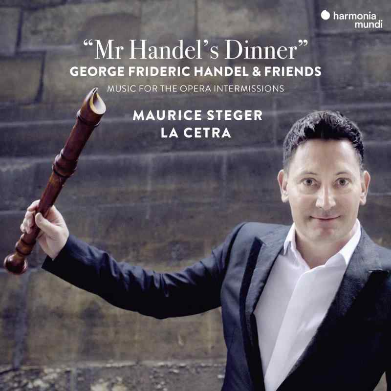 Mr Handel's Dinner - Music For The Opera Intermissions