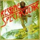 Reggae Spectacular